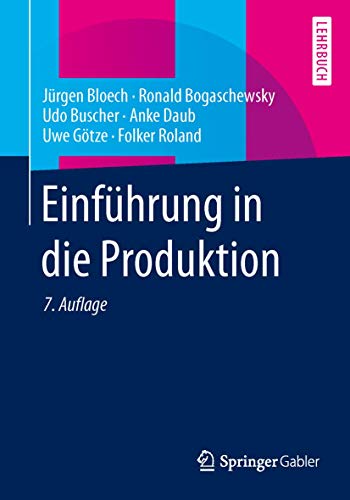 Einführung in die Produktion (Springer-Lehrbuch) von Springer
